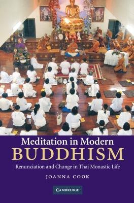 Meditation in Modern Buddhism(English, Hardcover, Cook Joanna)