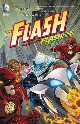 The Flash Vol. 2: The Road to Flashpoint(English, Paperback, Johns Geoff)