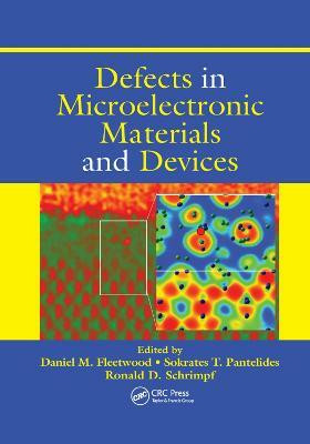 Defects in Microelectronic Materials and Devices(English, Paperback, unknown)