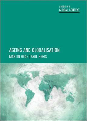 Ageing and Globalisation(English, Hardcover, Hyde Martin)