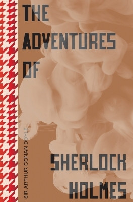 The Adventures of Sherlock Holmes(English, Paperback, Doyle Arthur Conan Sir)