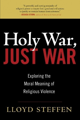 Holy War, Just War(English, Hardcover, Steffen Lloyd)