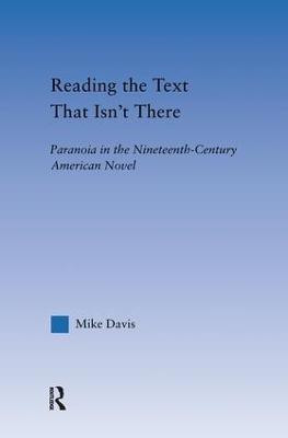 Reading the Text That Isn't There(English, Hardcover, Davis Mike)