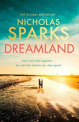 Dreamland(English, Paperback, Sparks Nicholas)