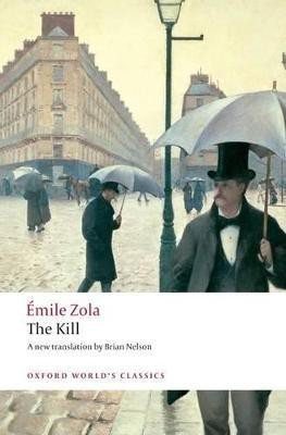 The Kill(English, Paperback, Zola Emile)