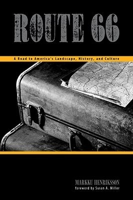 Route 66(English, Paperback, Henriksson Markku)