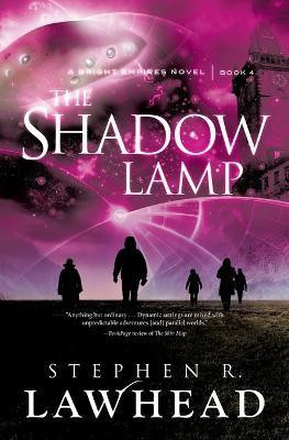 The Shadow Lamp(English, Paperback, Lawhead Stephen)