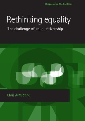 Rethinking Equality(English, Hardcover, Armstrong Chris)
