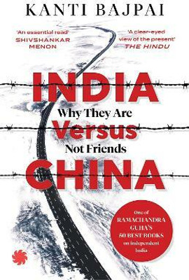 India Versus China(English, Paperback, Bajpai Kanti)