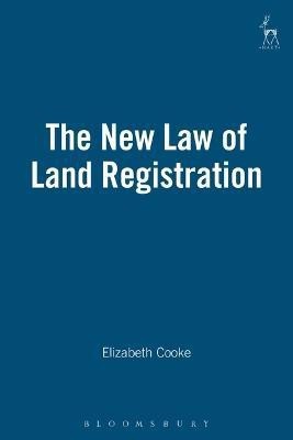 The New Law of Land Registration(English, Electronic book text, Cooke Elizabeth)