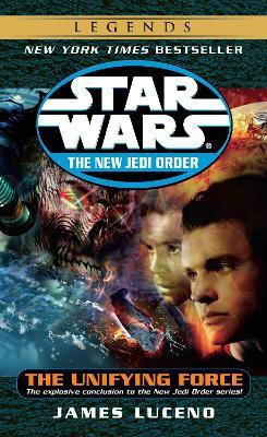 The Unifying Force: Star Wars Legends(English, Paperback, Luceno James)