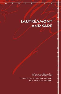 Lautreamont and Sade(English, Paperback, Blanchot Maurice)