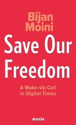 Save Our Freedom(English, Hardcover, Moini Bijan)