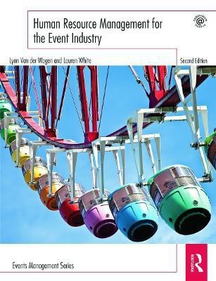 Human Resource Management for the Event Industry(English, Paperback, Van Der Wagen Lynn)