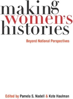 Making Women's Histories(English, Paperback, unknown)
