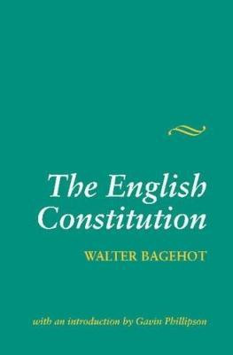 The English Constitution(English, Paperback, Bagehot Walter)