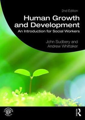 Human Growth and Development(English, Paperback, Sudbery John)