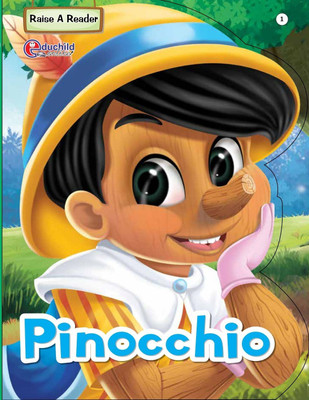 Pinnochio,Raise a Reader,Story Board Book In English  - PINNOCHIO STORY BOOK FOR KIDS(Board Book, Sumit publication)