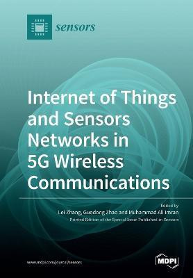 Internet of Things and Sensors Networks in 5G Wireless Communications(English, Paperback, unknown)