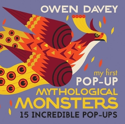My First Pop-Up Mythological Monsters(English, Hardcover, Davey Owen)
