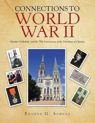 Connections to World War Ii(English, Paperback, Schulz Eugene G)