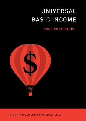 Universal Basic Income(English, Paperback, Widerquist Karl)