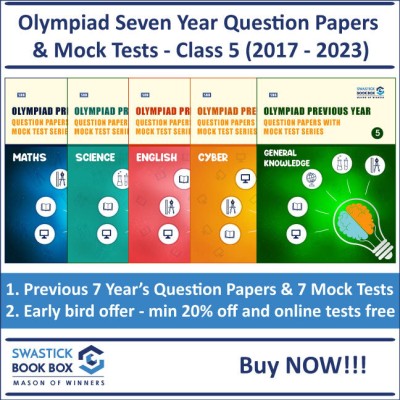 Olympiad Previous Year Question Papers and Mock Test Series For Class 5 - [Maths, Science, English, Cyber and GK] [7 Years] [2017-2023](Perfect Binding, Swastick Book Box)