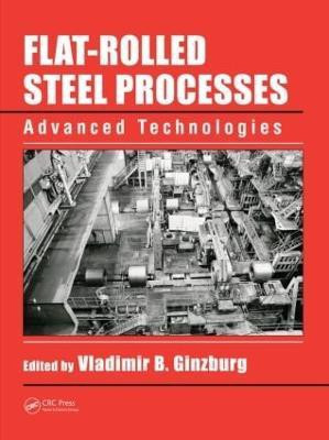 Flat-Rolled Steel Processes  - Advanced Technologies(English, Hardcover, unknown)