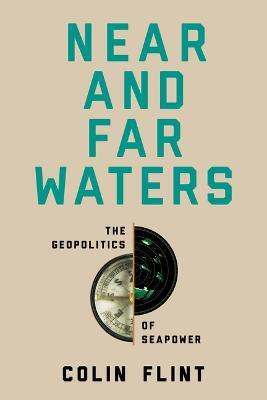 Near and Far Waters(English, Paperback, Flint Colin)