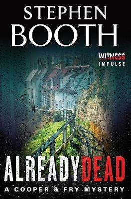 Already Dead(English, Paperback, Booth Stephen Professor)