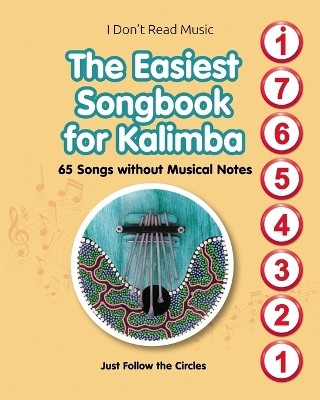 The Easiest Songbook for Kalimba. 65 Songs without Musical Notes(English, Paperback, Winter Helen)