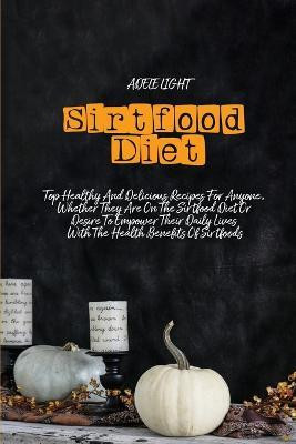 Sirtfood Diet(English, Paperback, Light Adele)