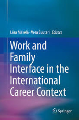 Work and Family Interface in the International Career Context(Paperback, Vesa Suutari)