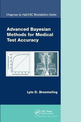 Advanced Bayesian Methods for Medical Test Accuracy(English, Paperback, Broemeling Lyle D.)
