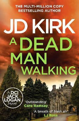 A Dead Man Walking(English, Paperback, Kirk JD)
