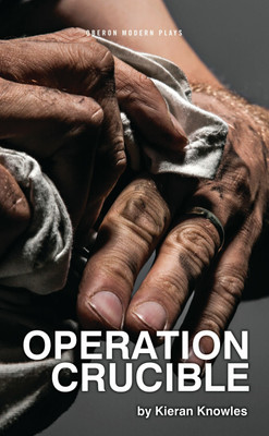 Operation Crucible(English, Paperback, Knowles Kieran)