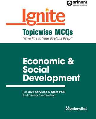 Arihant Ignite Series for UPSC Prelims- Topicwise MCQs for Economics & Social Development I For Civil Services & State PCS Prelims(Paperback, Amit Mangtani, CA Shalini Wadhwani)