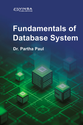 Fundamentals of Database System(Hardcover, Dr. Partha Paul)