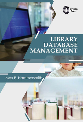 Library Database Management(Hardcover, Max P. Hammersmith)