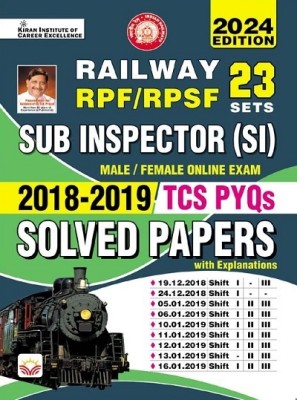 Railway RPF RPSF SI Sub Inspector 2018 and 2019 TCS PYQs Solved Papers Edition 2024 Total 23 PYQs Sets (English Medium) (4643)(Paperback, Think Tank of Kiran Institute of Career Excellence, KICX)