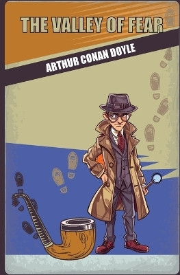 The Valley of Fear(English, Paperback, Doyle Arthur Conan Sir)