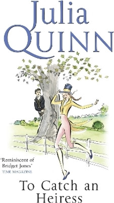 To Catch An Heiress(English, Paperback, Quinn Julia)