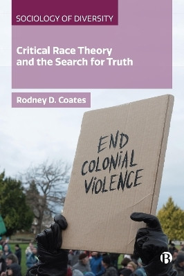 Critical Race Theory and the Search for Truth(English, Paperback, Coates Rodney)