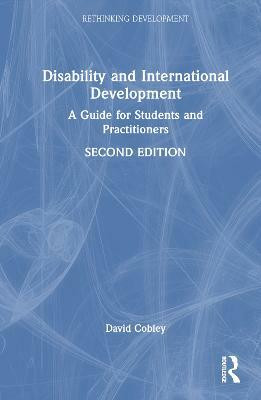 Disability and International Development(English, Hardcover, Cobley David)