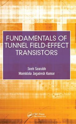 Fundamentals of Tunnel Field-Effect Transistors(English, Electronic book text, Saurabh Sneh)