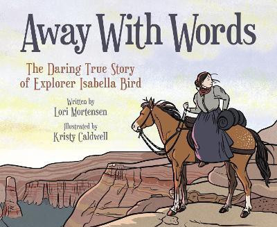 Away with Words(English, Paperback, Mortensen Lori)