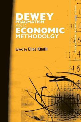 Dewey, Pragmatism and Economic Methodology(English, Hardcover, unknown)