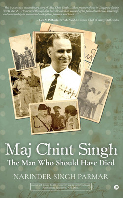 Chint Singh  - The Man Who Should Have Died(English, Paperback, Narinder Singh Parmar)