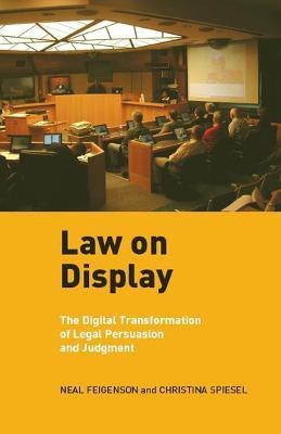 Law on Display(English, Electronic book text, Feigenson Neal)