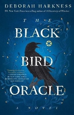 The Black Bird Oracle(English, Paperback, Harkness Deborah)